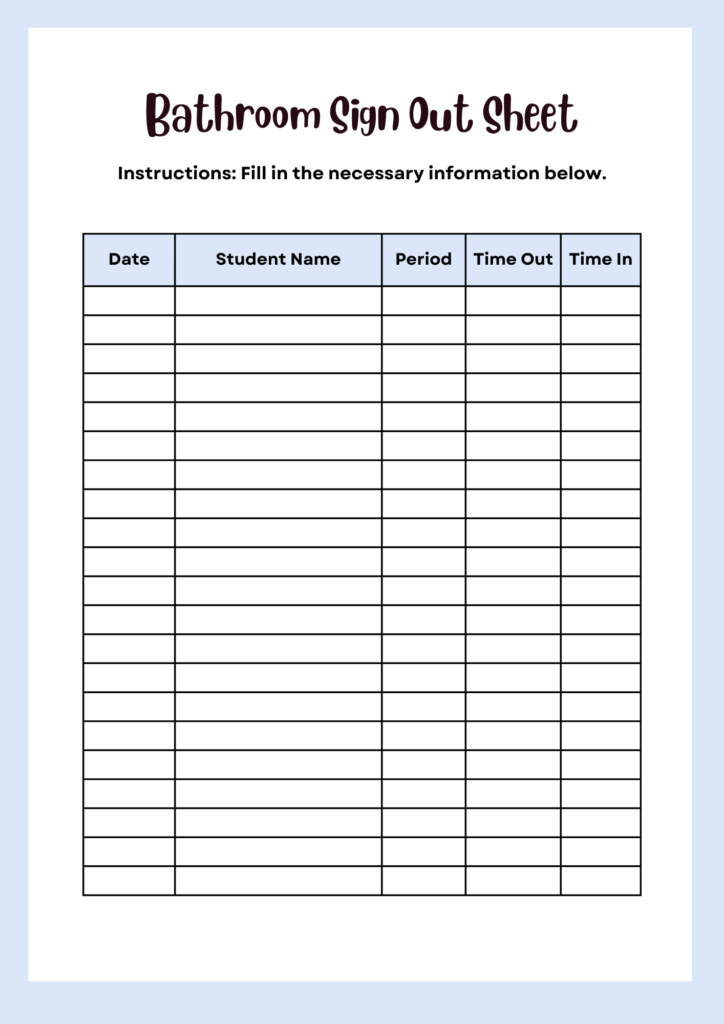 Bathroom Sign Out Sheet