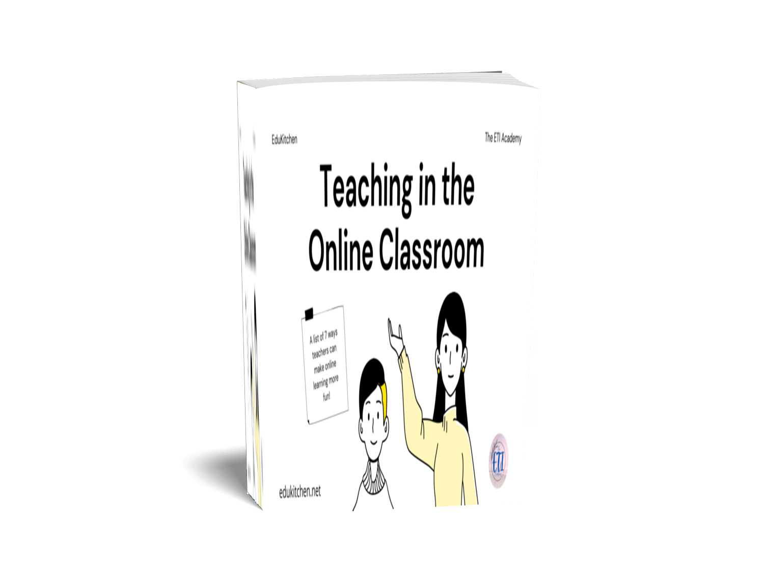 teaching in online classrooms