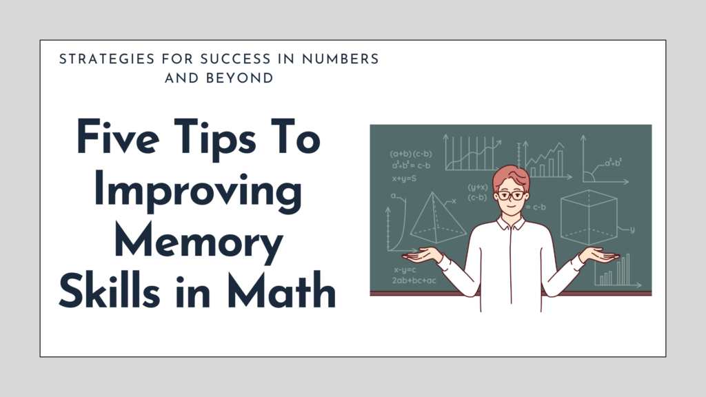 improve memory skills in math presentation